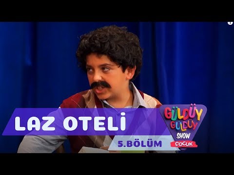 Güldüy Güldüy Show Çocuk 5.Bölüm - Laz Oteli