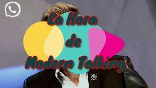 La Hora De Modern Talking En Vivo 2021 - ( Programa 8 )