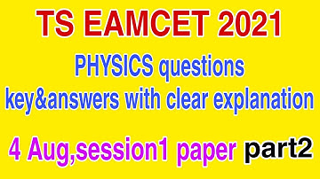 TS EAMCETpaper 2021 Physics questions and clear explanation part2#eamcetphysics #Physics
