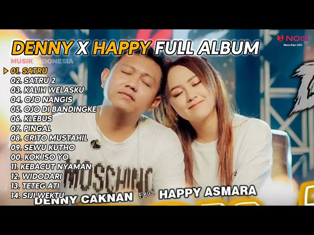 DENNY CAKNAN X HAPPY ASMARA  SATRU  FULL ALBUM TERBARU 2023 class=