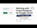 Working with Cloud Dataprep on Google Cloud | GSP050 | Google Cloud Arcade