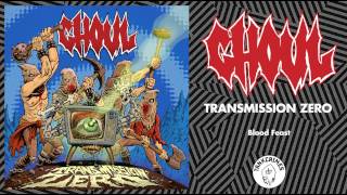 Ghoul - "Blood Feast"