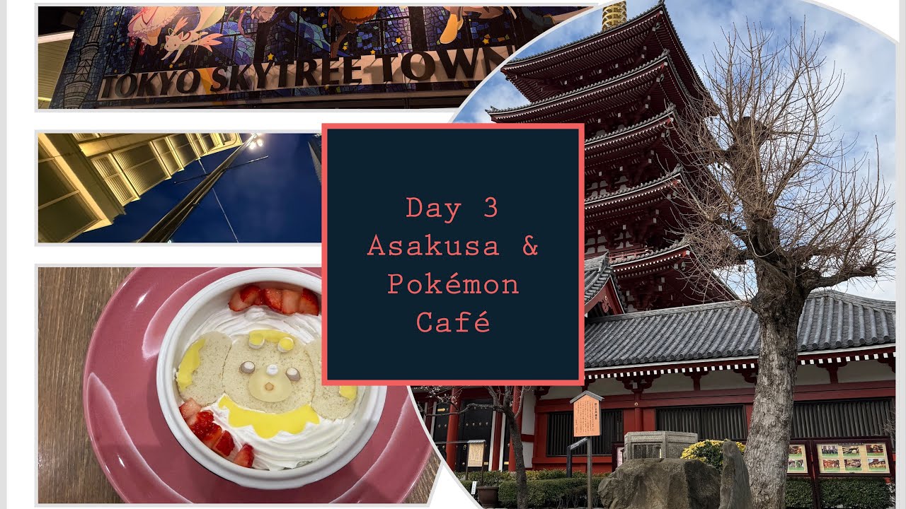 Solo travel | Asakusa | Got a place at pokémon café | Vlog 3