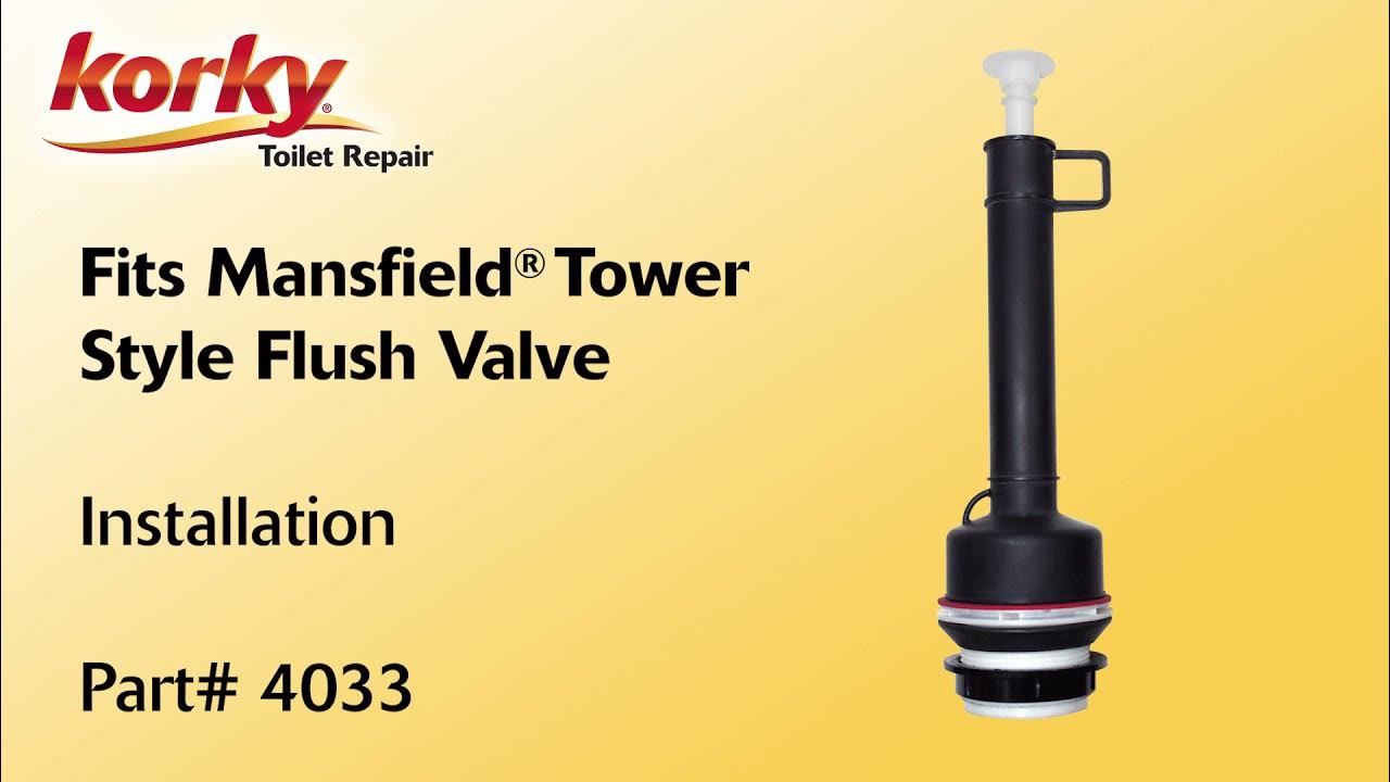 How To Install The Fits Mansfield Tower Style Flush Valve Korky