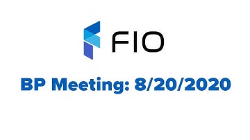 FIO Protocol Block Producer Meeting #5 - 8/20/2020