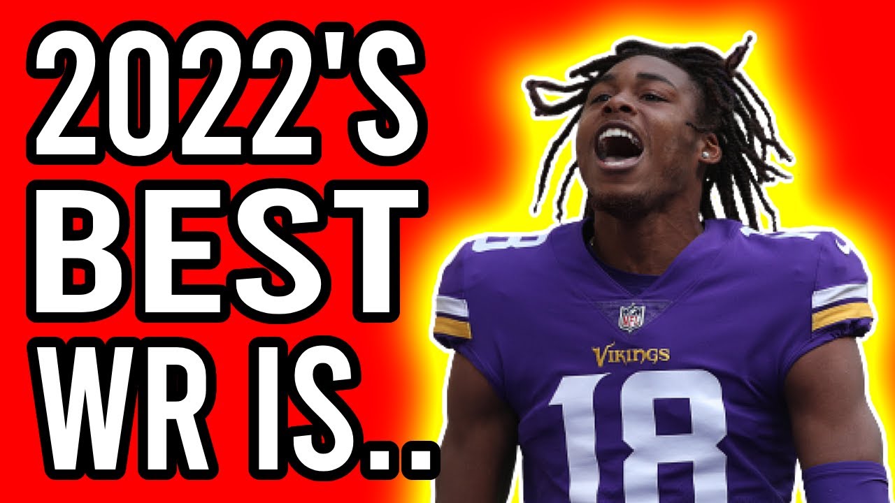 These Wide Receivers Will DOMINATE Fantasy Football 2022 Top 12 Wide