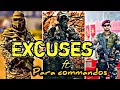 Excuses ftpara commando excuses edit  ap dhillon para  commandos statusparacommandoexcuses