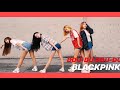 BLACKPINK 뚜두뚜두 DDU DU DDU DU 안무 댄스팀 Flor Us DNCE BLACKPINK 뚜두뚜두 DDU DU DDU DU 안무 댄스팀 Flor Us DNCE