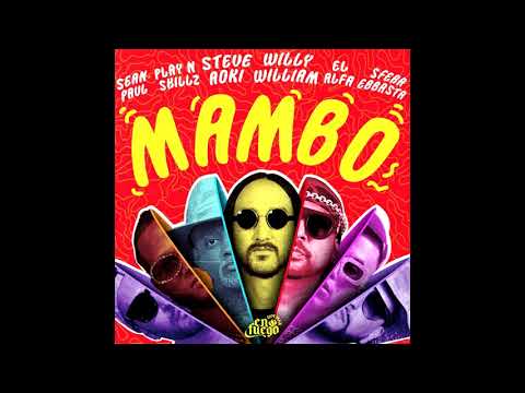 MAMBO - Steve Aoki & Willy William [Extended Mix]
