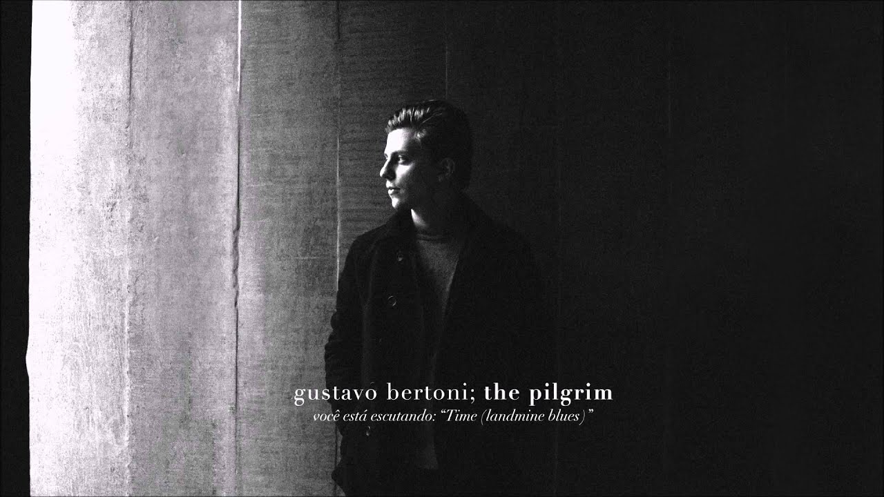 Watch Gustavo Bertoni - Time on YouTube Watch Gustavo Bertoni - Time on YouTube