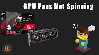 MY AMD GPU Fans Not Spinning (2020)