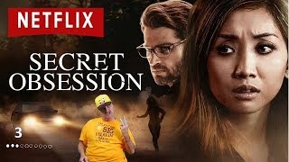 Secret Obsession Movie Review 2019 Netflix