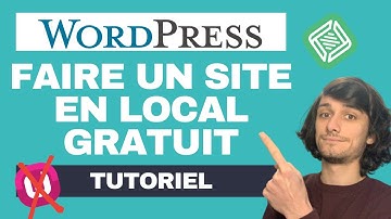 INSTALLER WORDPRESS EN LOCAL  GRATUITEMENT : TUTORIEL AVEC LOCAL