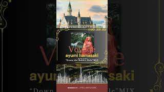 浜崎あゆみ「Voyage」- Down the Rabbit Hole MIX - REMIXED by _STELLAR//GAZER_ #ayumix2020 #edm #ayu