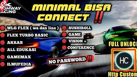 MINIMAL CONNECT ‼️UPDATE HC | Wlg Flex, Akrab,  ALL Edukasi Sushiroll, GameMax, Ilmupedia. 22 Feb