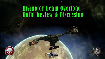 STO Disruptor BO Build Review & Discussion