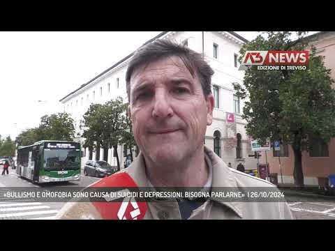 «BULLISMO E OMOFOBIA SONO CAUSA DI SUICIDI E DEPRESSIONI. BISOGNA PARLARNE»  | 26/10/2024