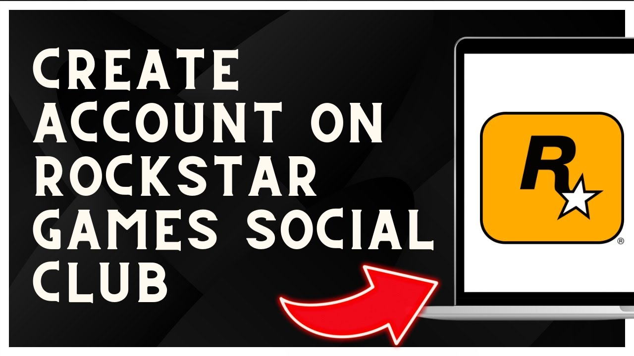 How to create account on Rockstar games social club 