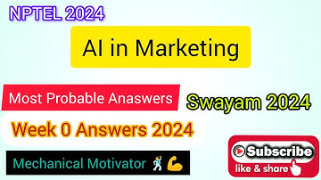 AI in Marketing | Week 0 Quiz | Assignment 0 Solution | NPTEL | SWAYAM 2024