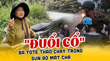 Trọng Sún Đuổi Cô Ông TòTe Bà TòTe Bỏ Trốn Đùng Đẩy Không Nuôi Giao Cho Nam Lãnh Nợ ?