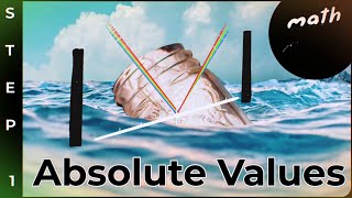 Absolute Values | Basics 05 | MathDudels