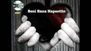 Eda Berker - Beni Sana Hapsettin Resimi