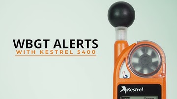 WBGT Alerts | Custom Alerts Using the Kestrel LiNK app