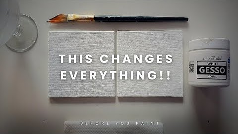 Canvas Prep 101: How to Gesso, Sand & Prepare Your Canvas for Acrylic Painting 