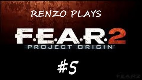 F.E.A.R 2: Project Origin - Walkthrough Episode 5 - Monsters! (w/ Commentary)