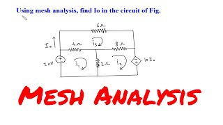 Mesh Analysis : Using mesh analysis, find Io in the circuit of Fig | Circuit Analysis