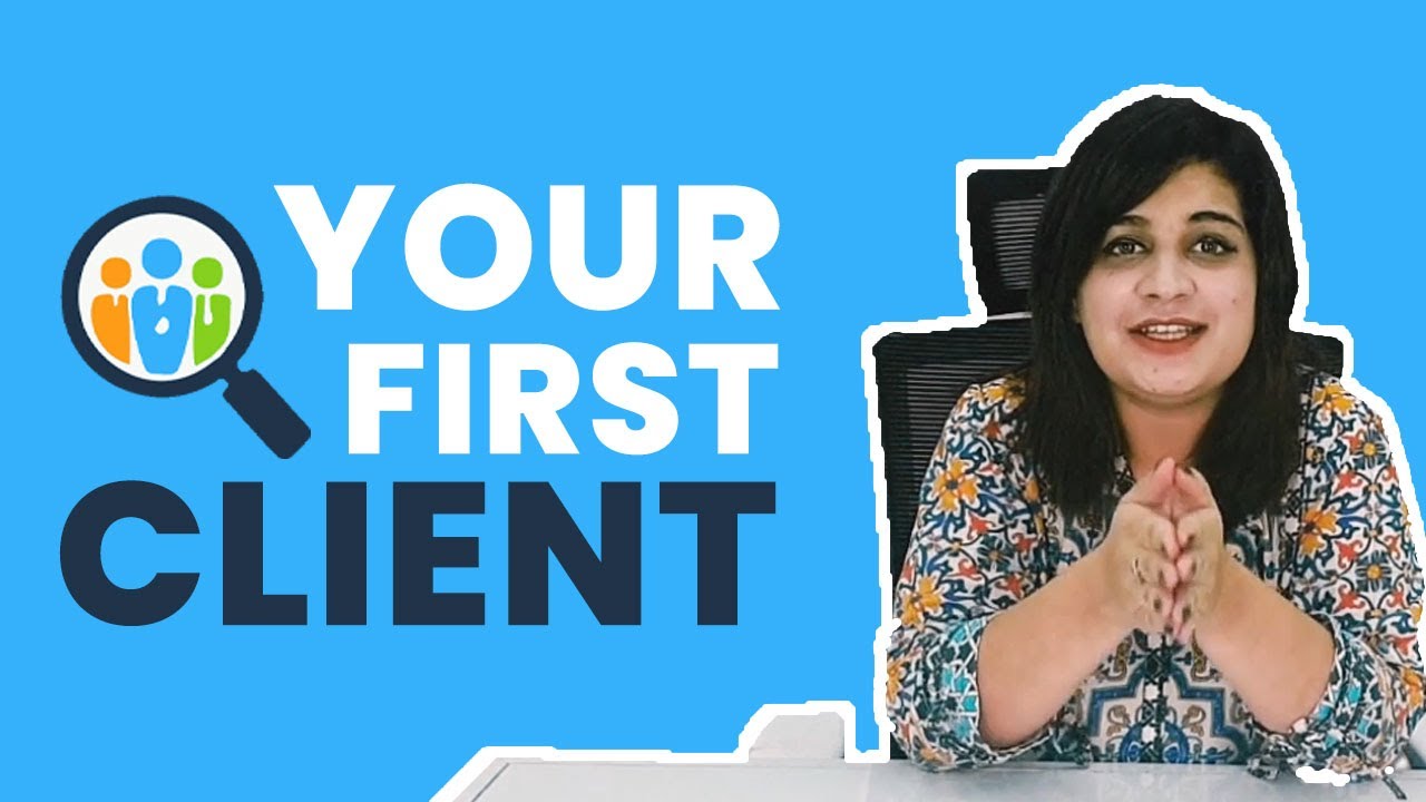 how-do-i-get-my-first-client-how-to-get-the-first-client-digital