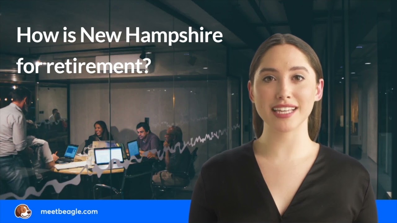 How is New Hampshire for retirement?