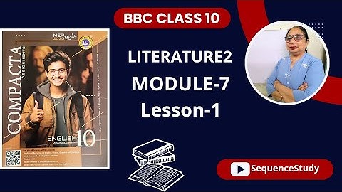 CLASS 10 bbc compacta|  MODULE-7  LESSON-1   A TRIUMPH OF SURGERY  Solved  &   explained