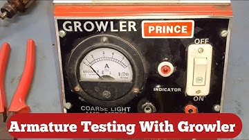 Growler se Armature Kaise Check ✅ kare ! Armature Open Short Earth Testing Fault Kaise Check Kare !