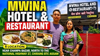 Mwina Hotel And Restaurant📍near Champa Bazar, National Highway Ni Saha