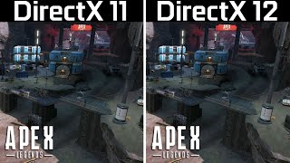 Apex Legends - Season 21 - DirectX 11 vs DirectX 12