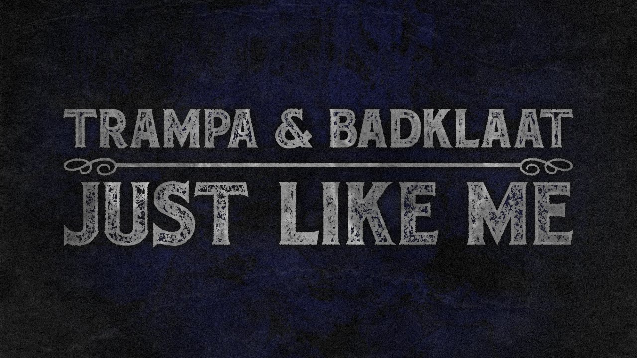 Trampa & BadKlaat - Just Like Me bar913hg manual español