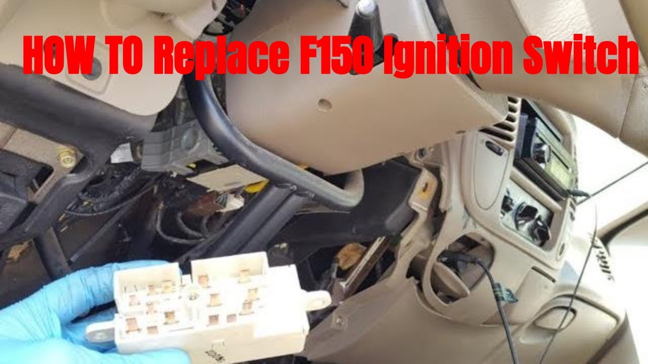 1991 ford f150 ignition switch replacement