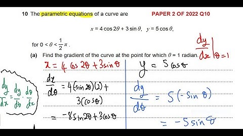 PARAMETRIC EQUATIONS PAPER 2 OF 2022 Q10