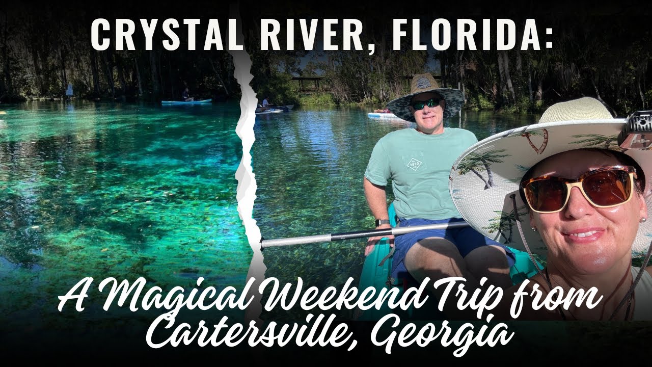 📍 Kayaking Crystal River to Three Sisters Springs | Family Road Trip from Cartersville, GA