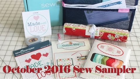 October 2016 Sew Sampler Unboxing