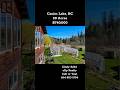 50 Acres Canim Lake BC 740 000 Backing On To Crown Land 50 Acres Canim Lake BC 740 000 Backing On To Crown Land