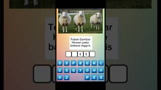 Teka-teki nama hewan dalam bahasa Inggris #gameedukasi #gameedukasi #tebakgambarhewan screenshot 1