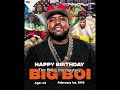 BIG BOI’s Birthday Wishes