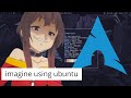 Why are arch linux users so toxic