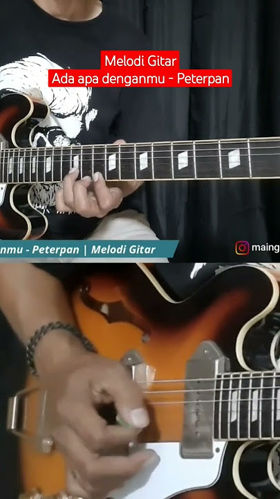 Melodi Gitar Ada apa denganmu - Peterpan #melodigitar #gitar  #adaapadenganmu #guitarcover #shorts