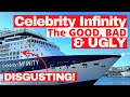 Celebrity infinity cruise ship 2024  our honest full review  the good bad  ugly