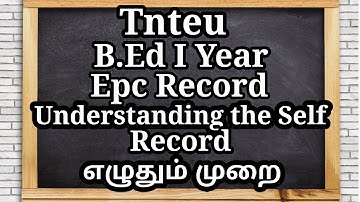 How To Write B.Ed Records in Understanding The Self Record writing in Full ExaplationinTamil B.Ed