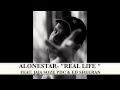 Alonestar  real life feat ed sheeran jaja soze  leah francis