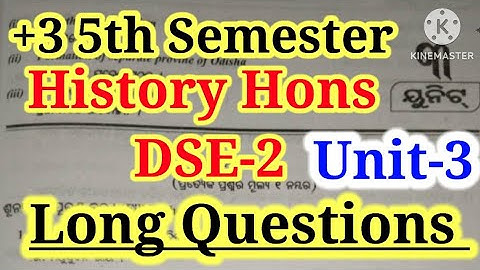 +3 History Hons DSE-2|5th Semester|Unit-3|Long Questions with Answers|